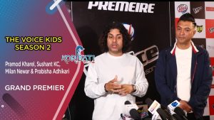 Read more about the article The Voice Kids Season 2 Grand Premiere | Pramod Kharel | Sushant KC | Milan Newar| Prabisha Adhikari